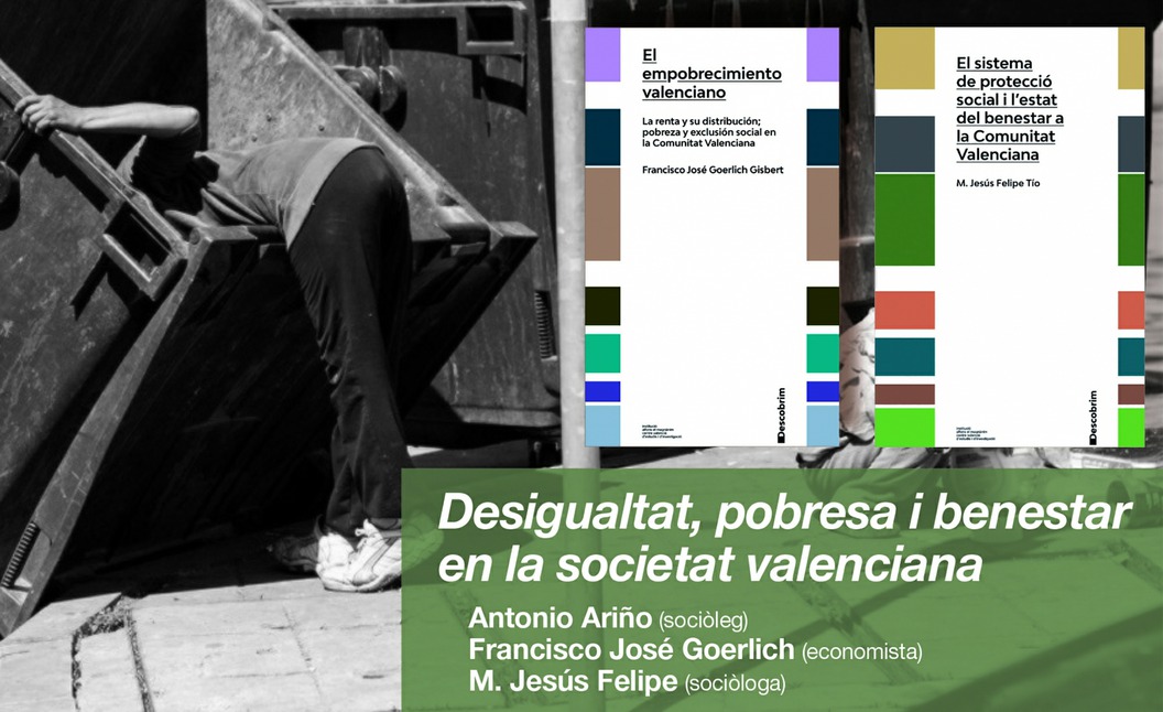 Desigualtat, pobresa i benestar en la societat valenciana